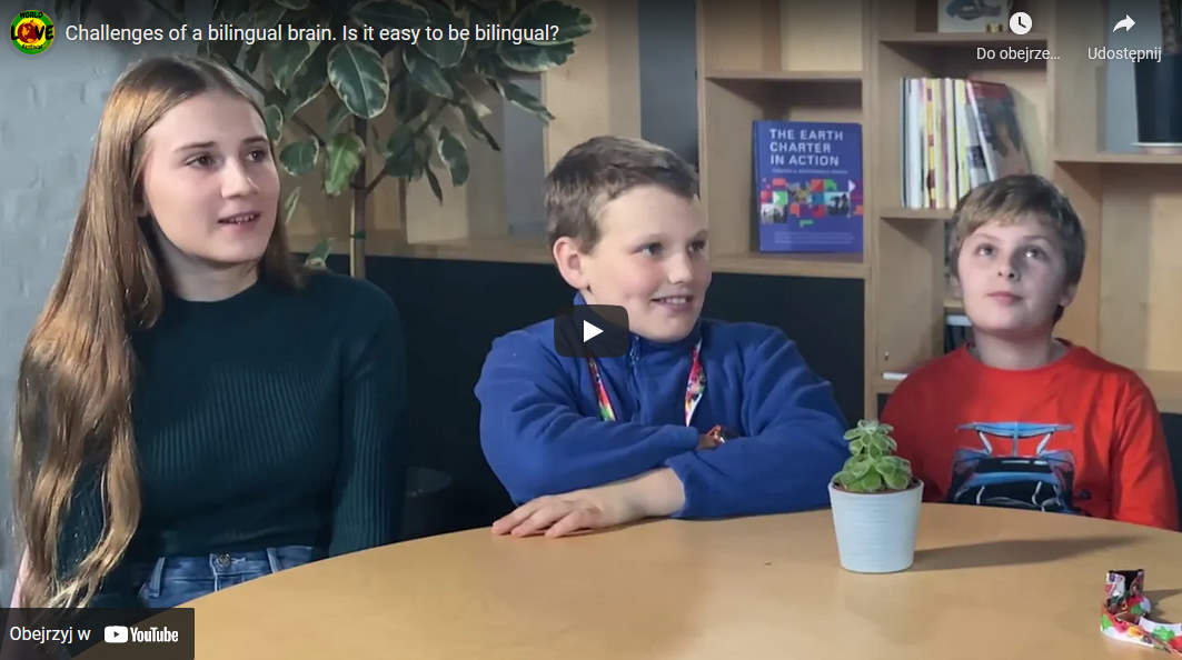 Challenges of a bilingual brain. Interview with bilingual and multilingual children.